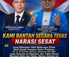 Jangan Giring Opini Publik! Aktivis dan Praktisi Hukum Larshen Yunus Bantah Tuduhan Soal Gelar Profesor Sufmi Dasco Ahmad