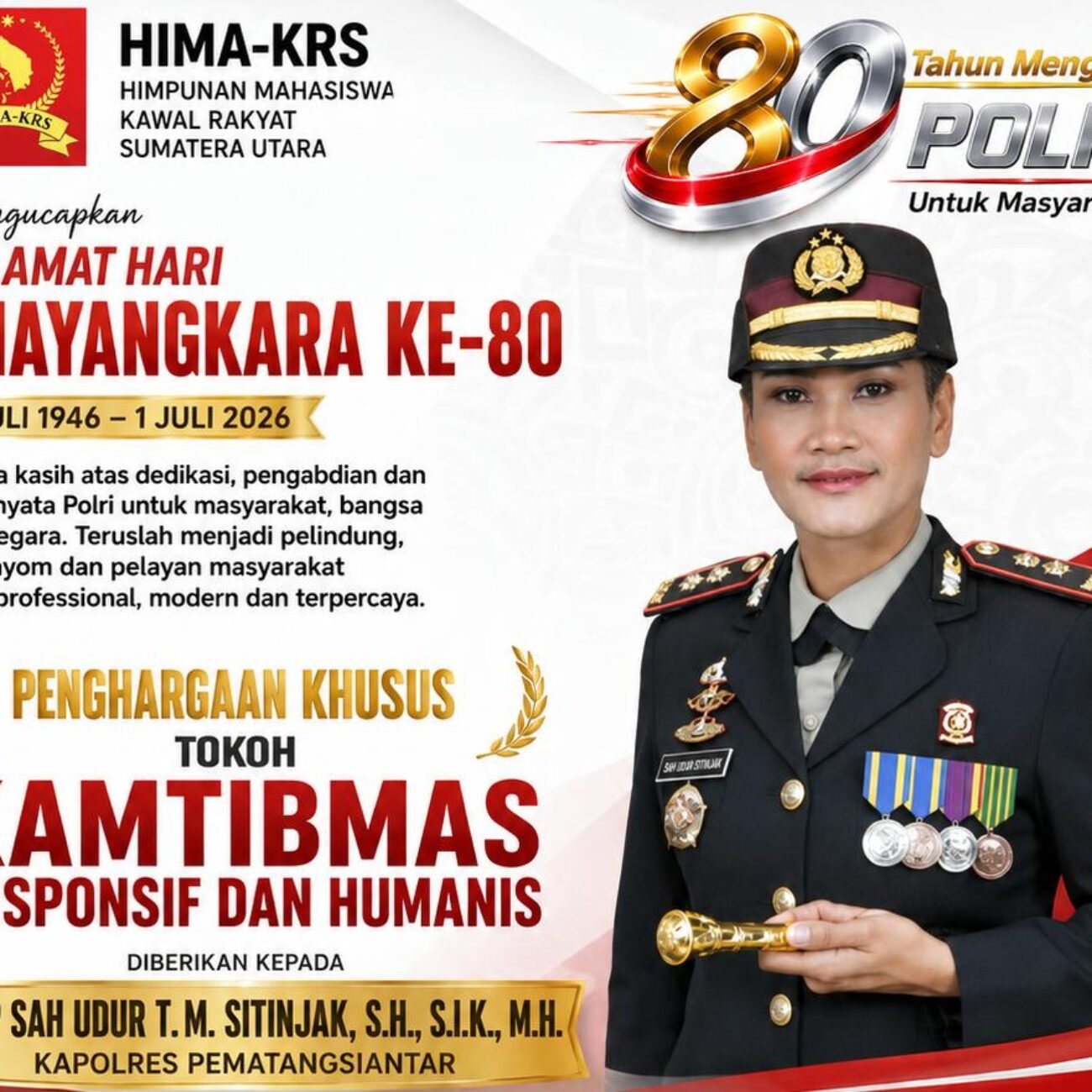 Sambut Hari Bhayangkara ke – 80, HIMA KRS Beri Penghargaan Khusus Kepada Kapolres Pematangsiantar