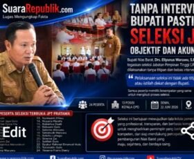 Tanpa Intervensi, Bupati Pastikan Seleksi JPT Objektif dan Akuntabel