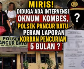 Laporan Fitnah Sengaja Diperam Polsek Pancur Batu Atau Karena Ada Intervensi Oknum Kombes?