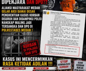 Sudah Ada Perdamaian, Maling Selamat!!!, Korban Pencurian Penjara dan DPO, Aliansi Masyarakat Medan Gelar Aksi Demo Desak Penghentian Kasus Korban Disuruh dan Didampingi Polisi Nangkap Maling Jadi Tersangka dan DPO di Polrestabes Medan