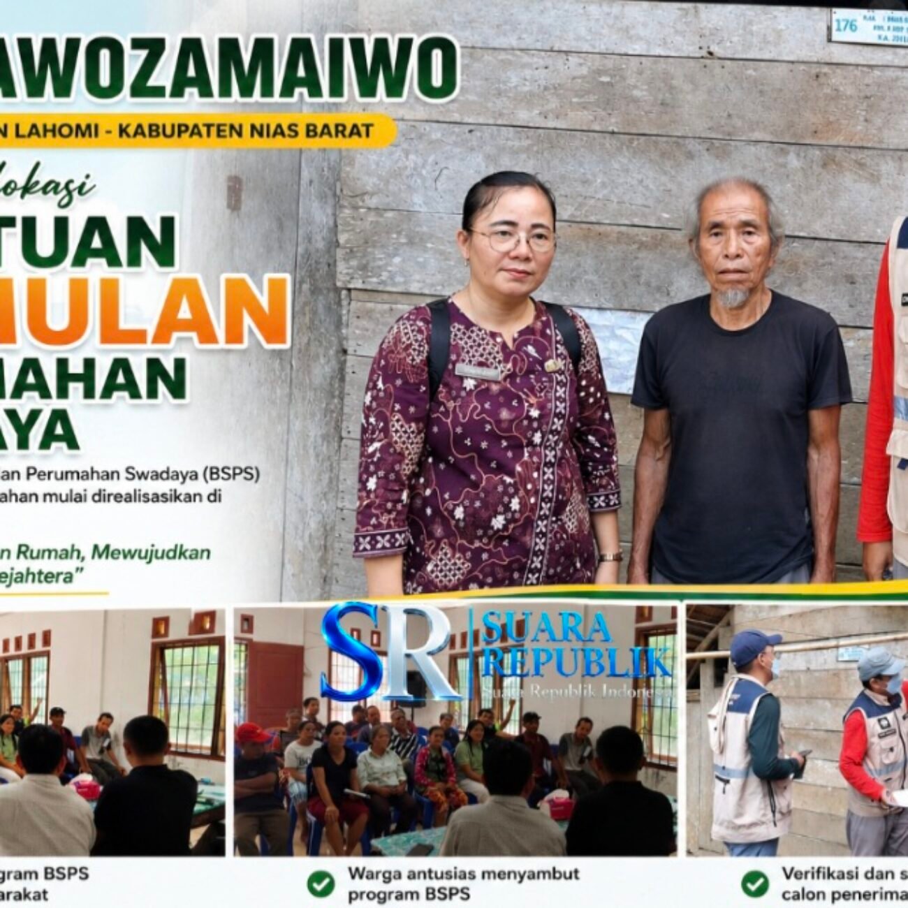 Desa Bawozamaiwo Terima Alokasi Program Bantuan Stimulan Perumahan Swadaya